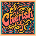 Groovy Cherish PRESALE